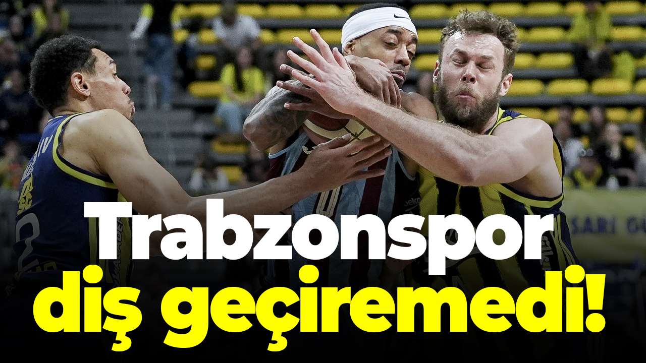 Trabzonspor Fenerbahçe deplasmanında son anlarda yıkıldı