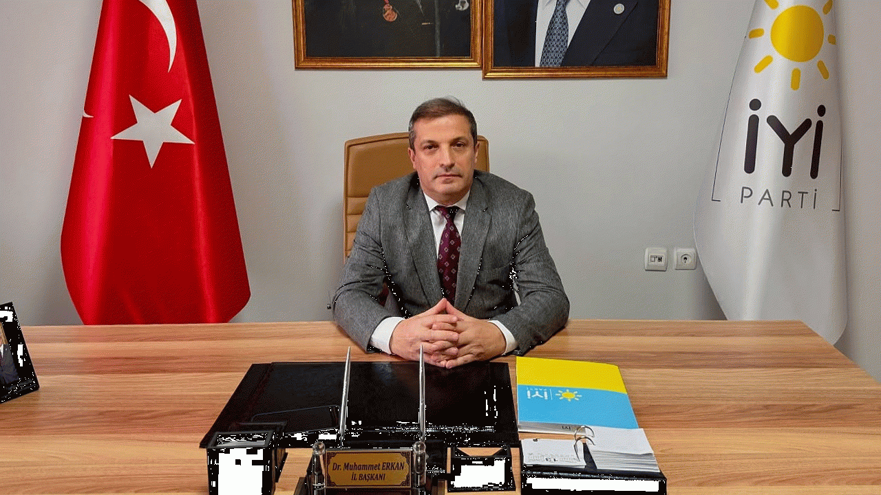 İyi Parti Trabzon İl Başkanı Muhammet Erkan'dan dikkat çeken çıkış!