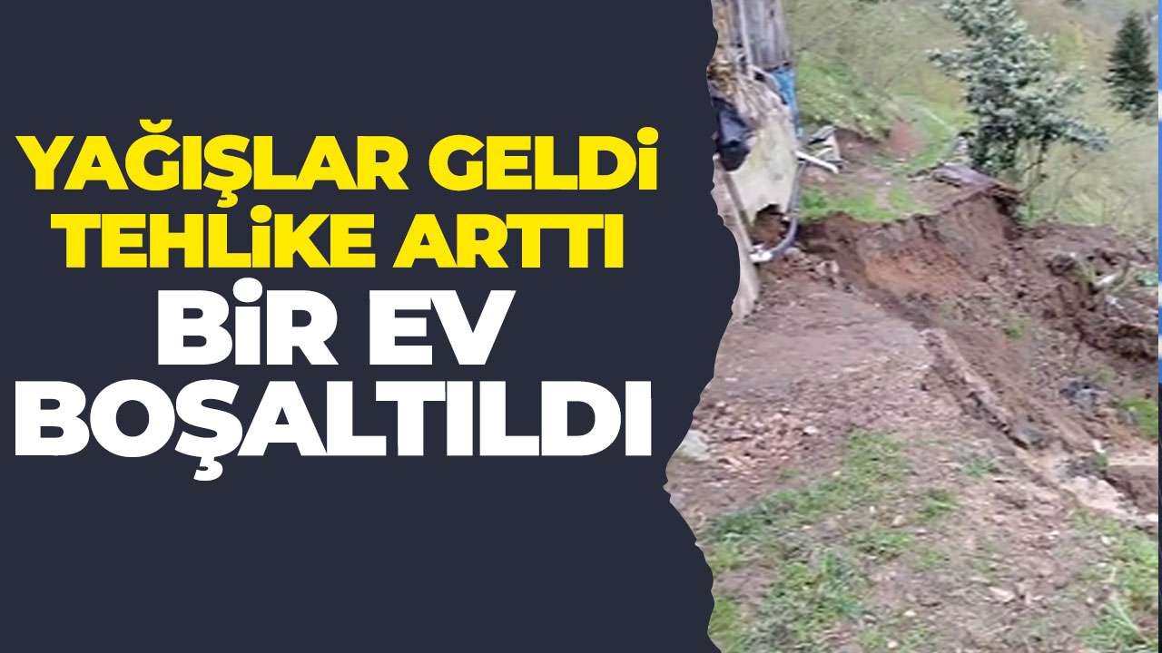 Trabzon Yomra’da heyelan sonrası bir ev boşaltıldı