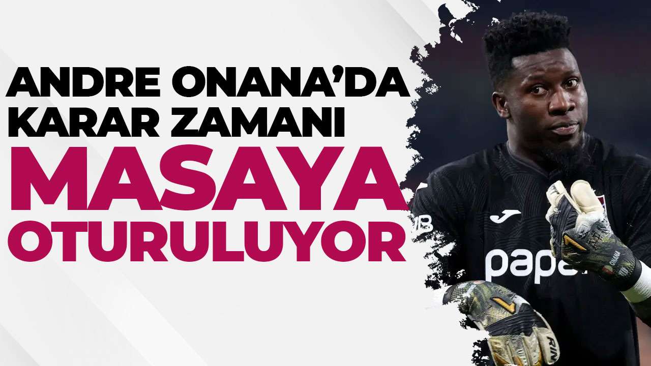 Trabzonspor’da karar zamanı: Andre Onana’nın geleceği netleşiyor