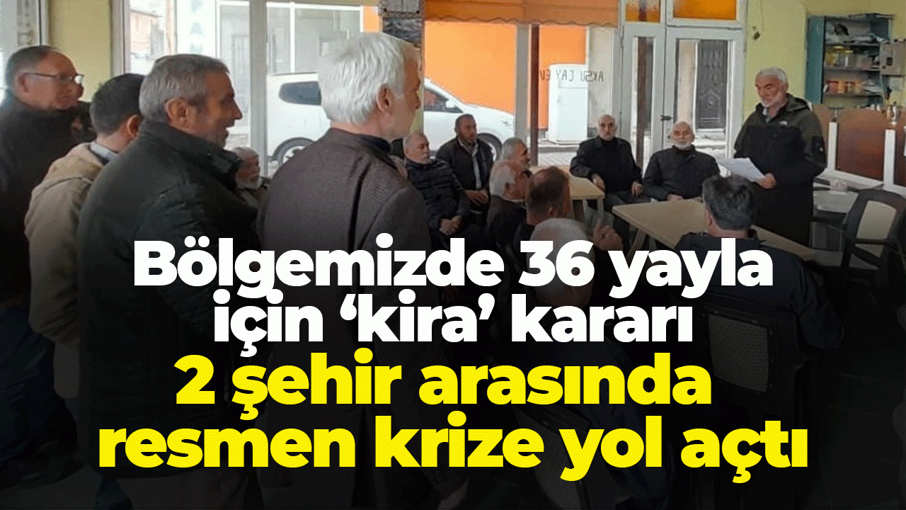 Giresun ve Gümüşhane arasında yayla krizi! 36 yayla için kira kararı tepki çekti