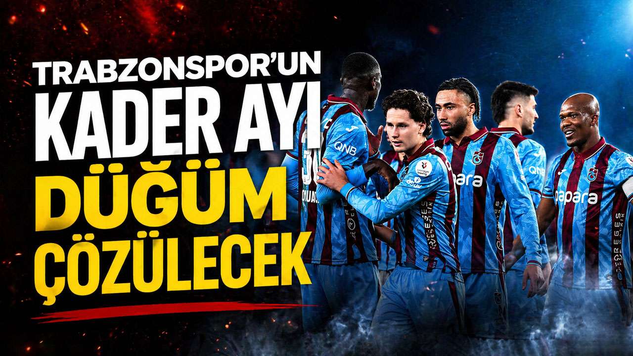 Trabzonspor için kader ayı: Düğüm çözülecek