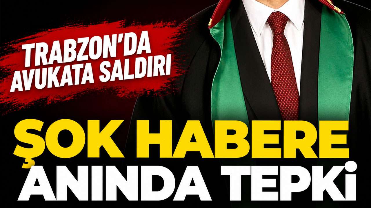Trabzon’da avukata saldırı! Şok olaya Barodan sert tepki