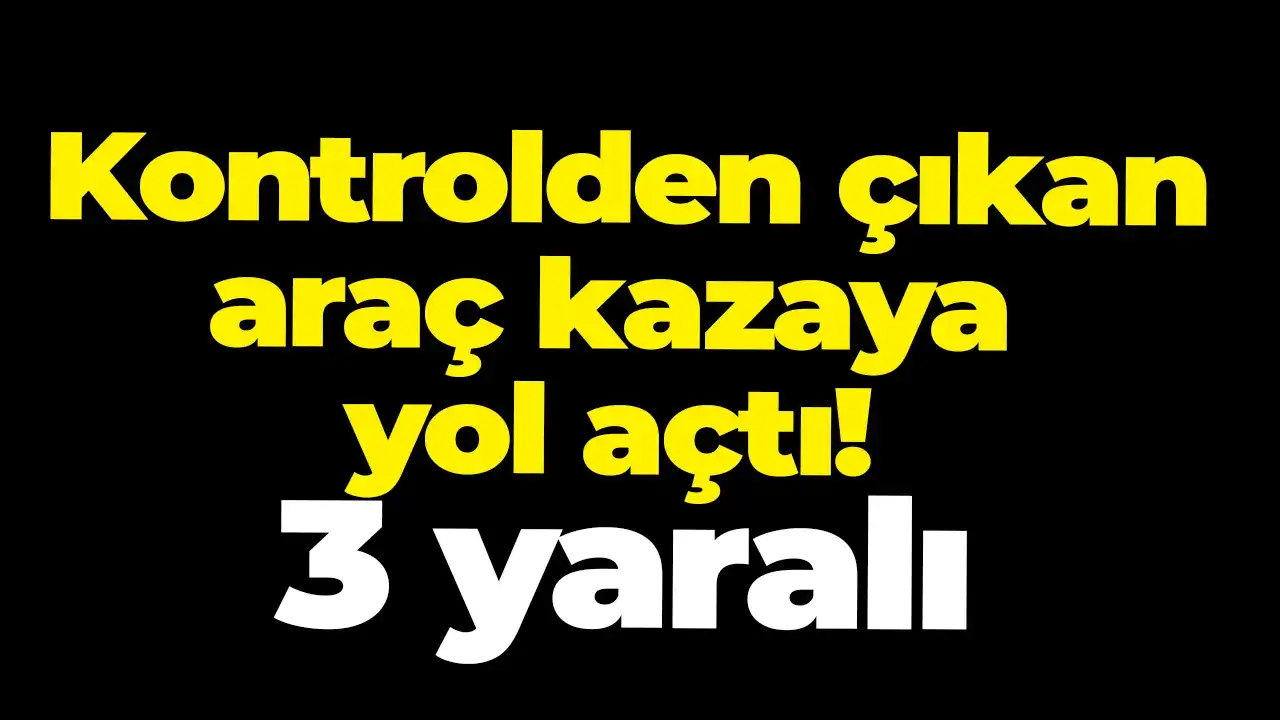 Ordu’da iki otomobil çarpıştı: 3 kişi yaralandı