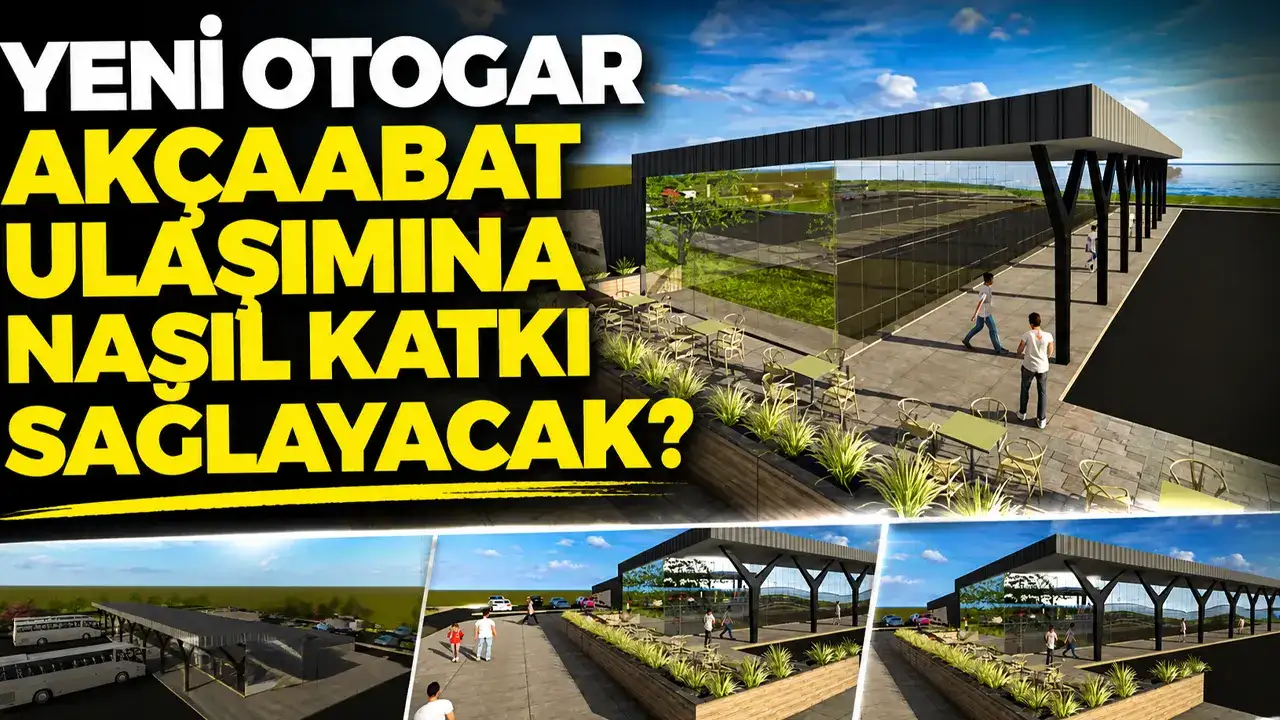 Yeni otogar Akçaabat ulaşımına nasıl katkı sağlayacak?