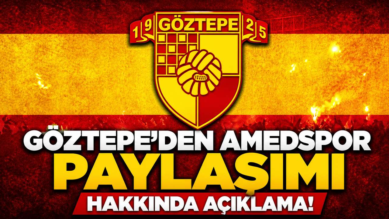 Göztepe'den Amedspor paylaşımı hakkında açıklama!