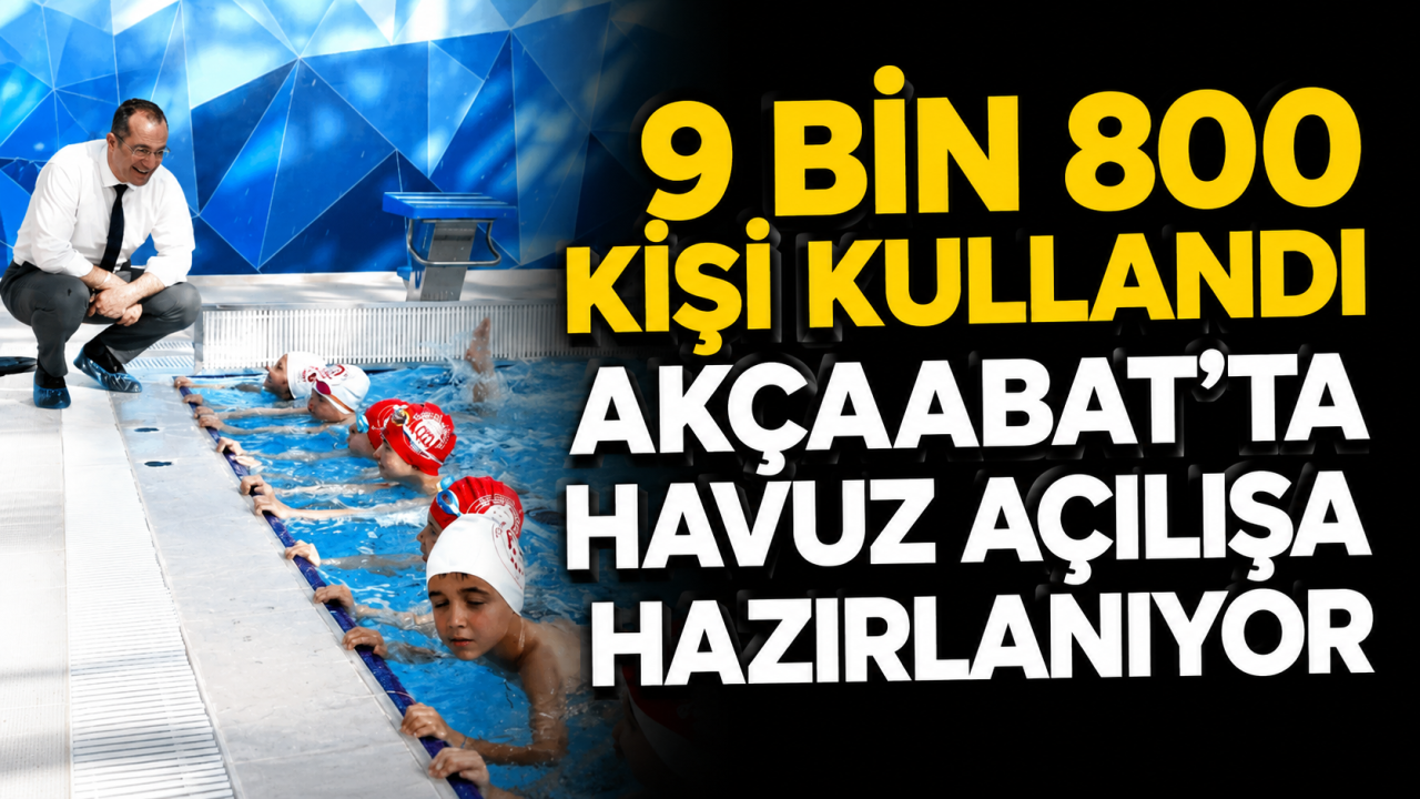9 bin 800 kişi kullandı: Akçaabat’ta havuz açılışa hazırlanıyor