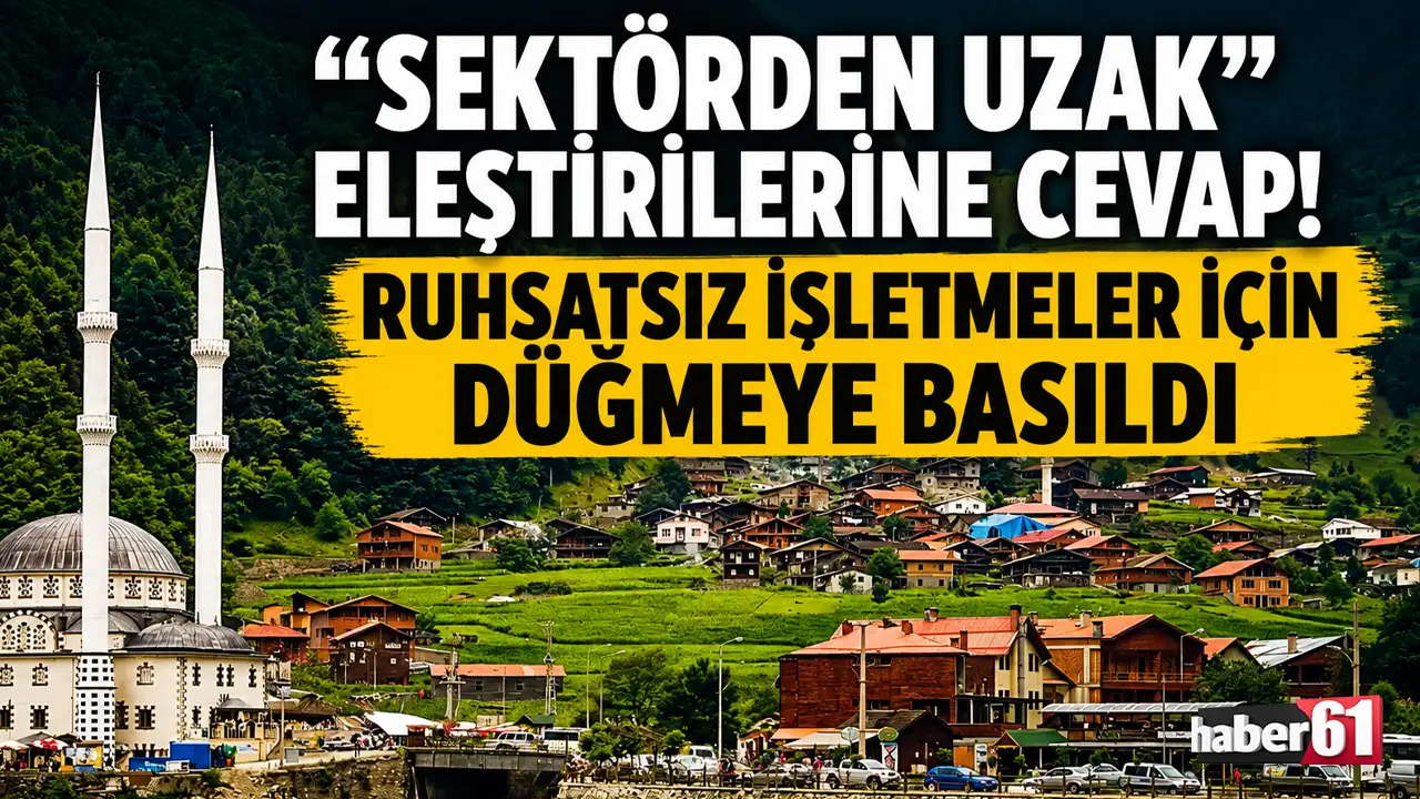 “Sektörden uzak” eleştirilerine cevap! Trabzon'da ruhsatsız işletmeler için düğmeye basıldı