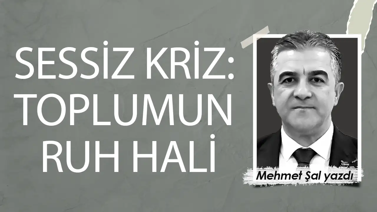 Sessiz Kriz: Toplumun Ruh Hali