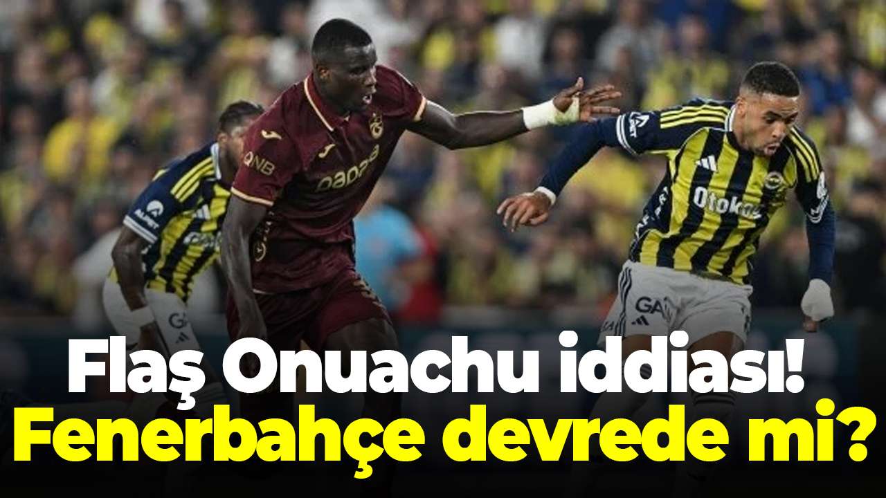 Flaş Onuachu iddiası! Fenerbahçe mi geliyor?