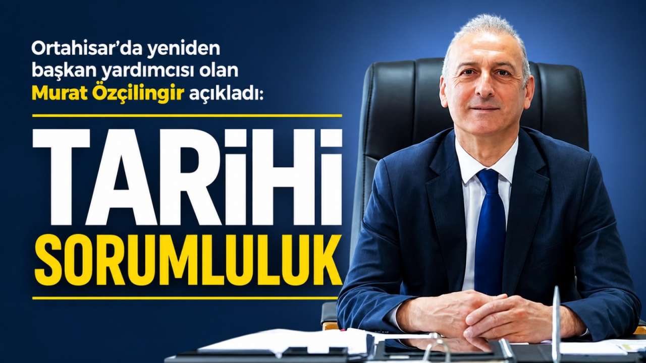 Ortahisar'da yeniden başkan yardımcısı olan Murat Özçilingir açıkladı: 