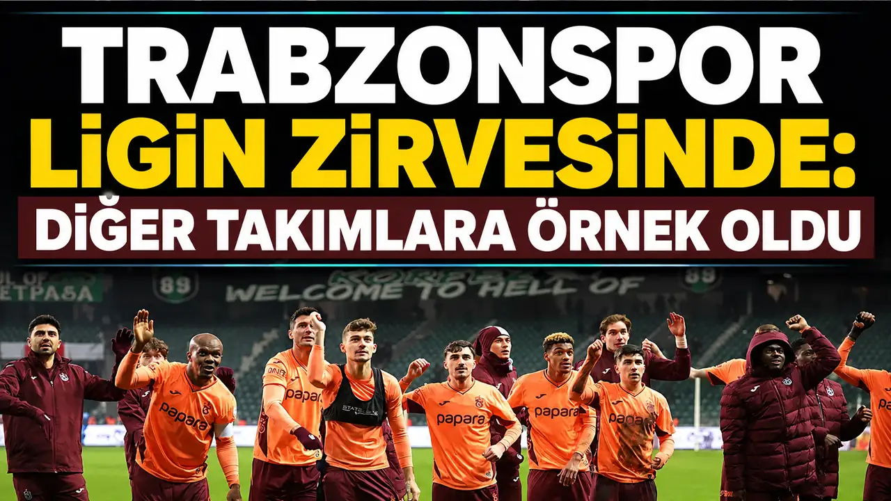 Trabzonspor ligin zirvesinde: Diğer takımlara örnek oldu