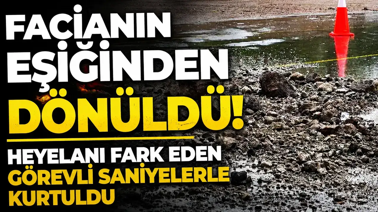 Ordu’da facianın eşiğinden dönüldü! Heyelanı fark eden görevli saniyelerle kurtuldu