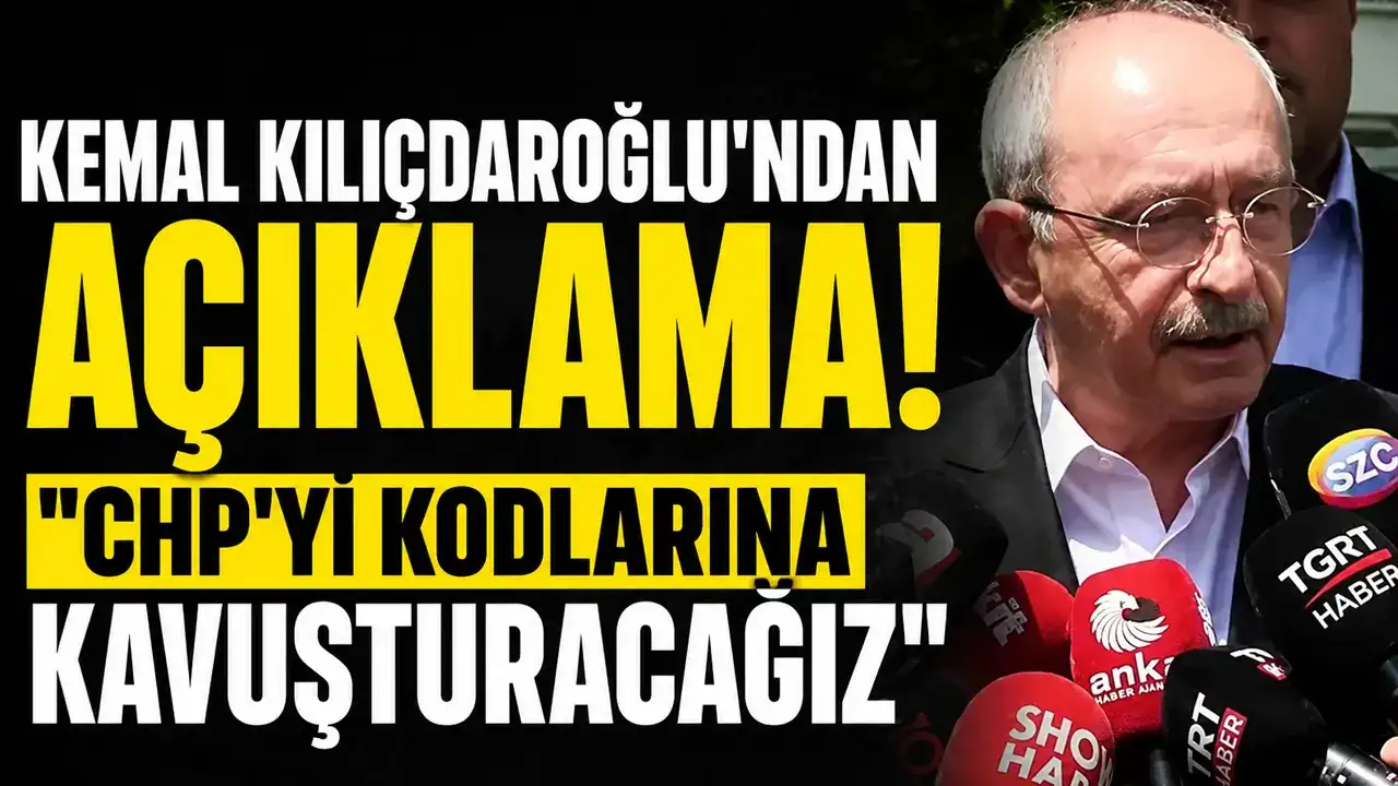 Kemal Kılıçdaroğlu'ndan ilk açıklama! "CHP'yi kodlarına kavuşturacağız"
