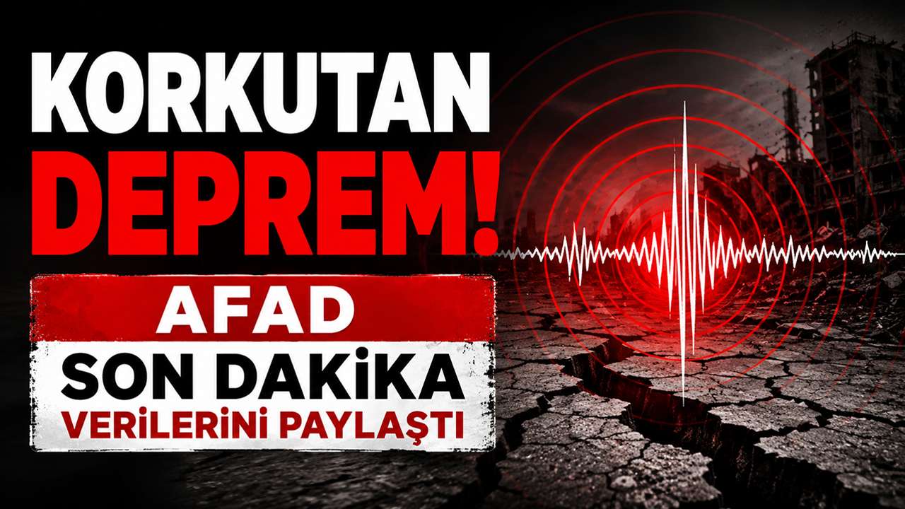 Korkutan deprem! AFAD son dakika verilerini paylaştı