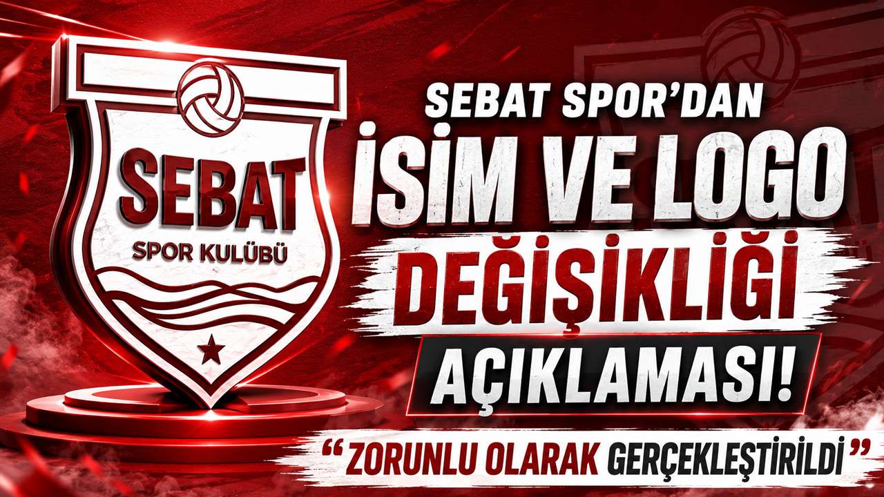 Sebat Spor’dan isim ve logo değişikliği açıklaması! “Zorunlu olarak gerçekleştirildi”