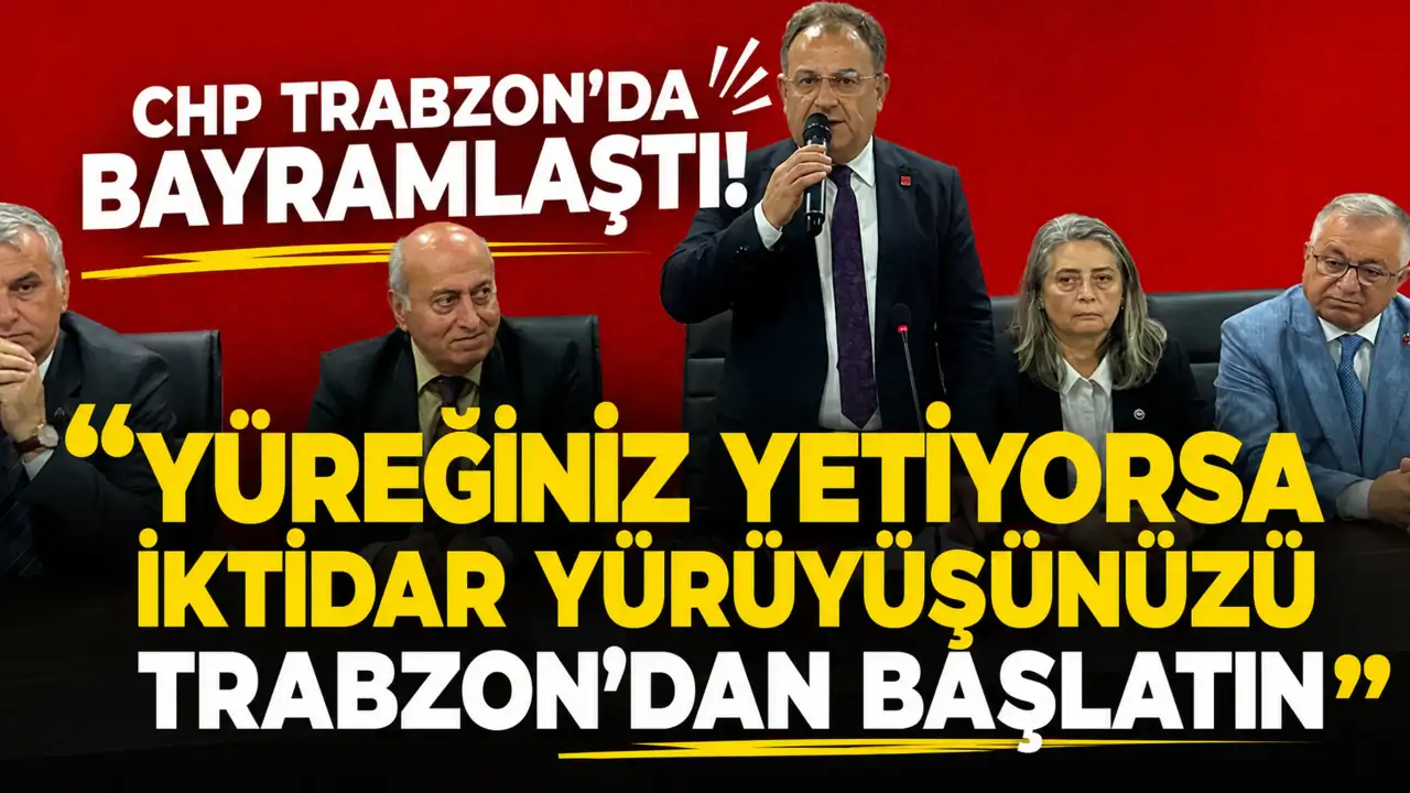 CHP Trabzon’da bayramlaştı! “İktidara 13 kez seçim kaybeden genel başkan partiye çöktü”