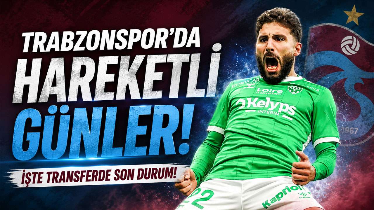 Trabzonspor’da hareketli günler! İşte transferde son durum!