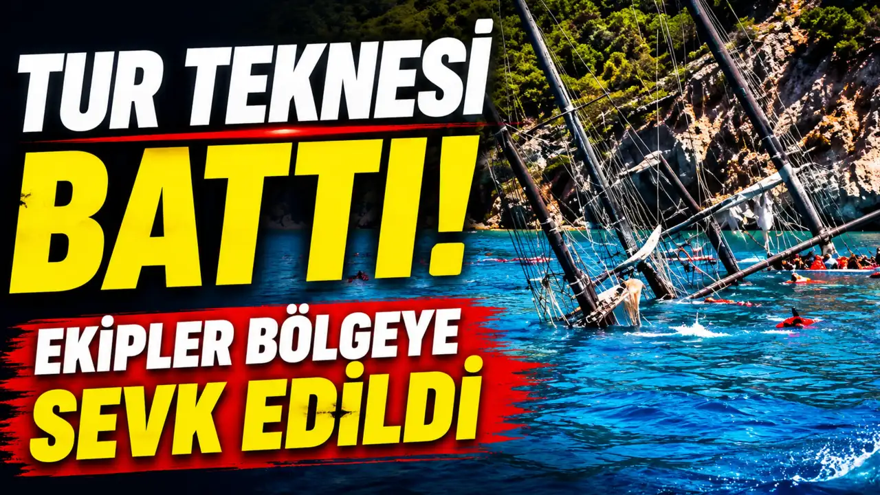Tur teknesi battı! Ekipler bölgeye sevk edildi