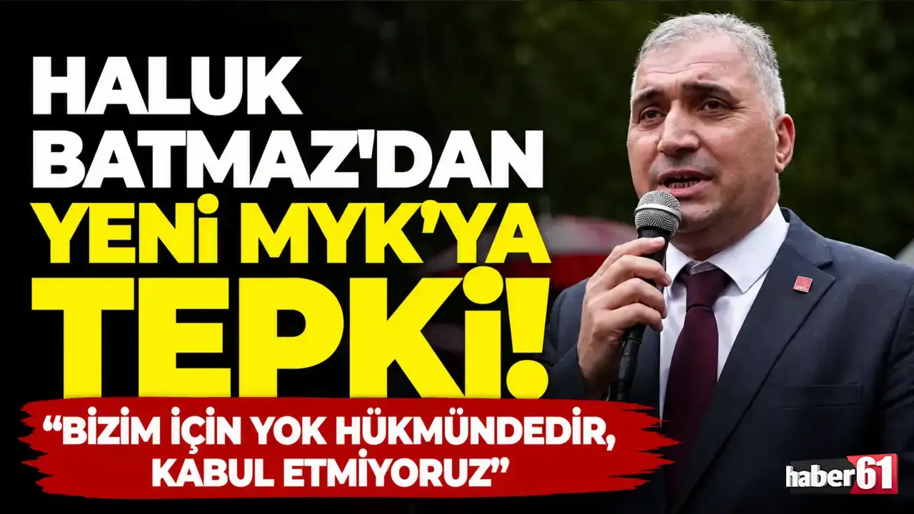 Haluk Batmaz'dan yeni MYK'ya tepki: "Bizim için yok hükmündedir, kabul etmiyoruz"