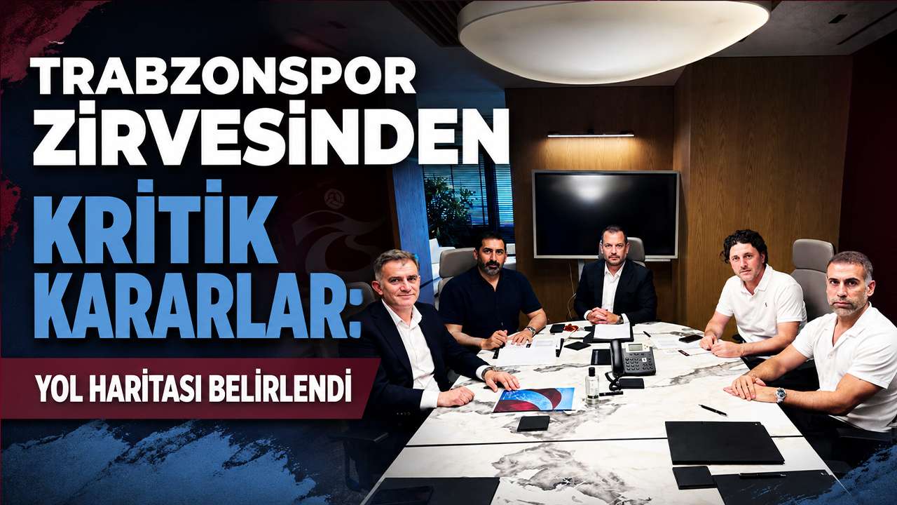 Trabzonspor zirvesinden kritik kararlar: Yol haritası belirlendi