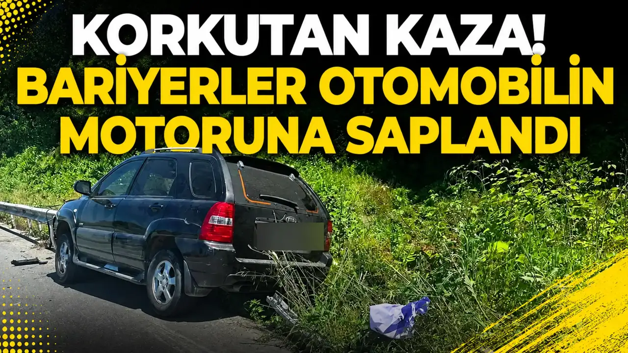 Korkutan kaza! Bariyerler otomobilin motoruna saplandı