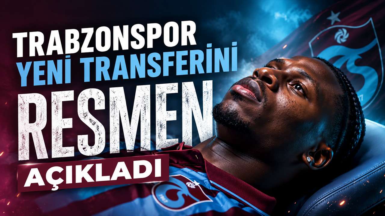 Trabzonspor yeni transferini resmen açıkladı