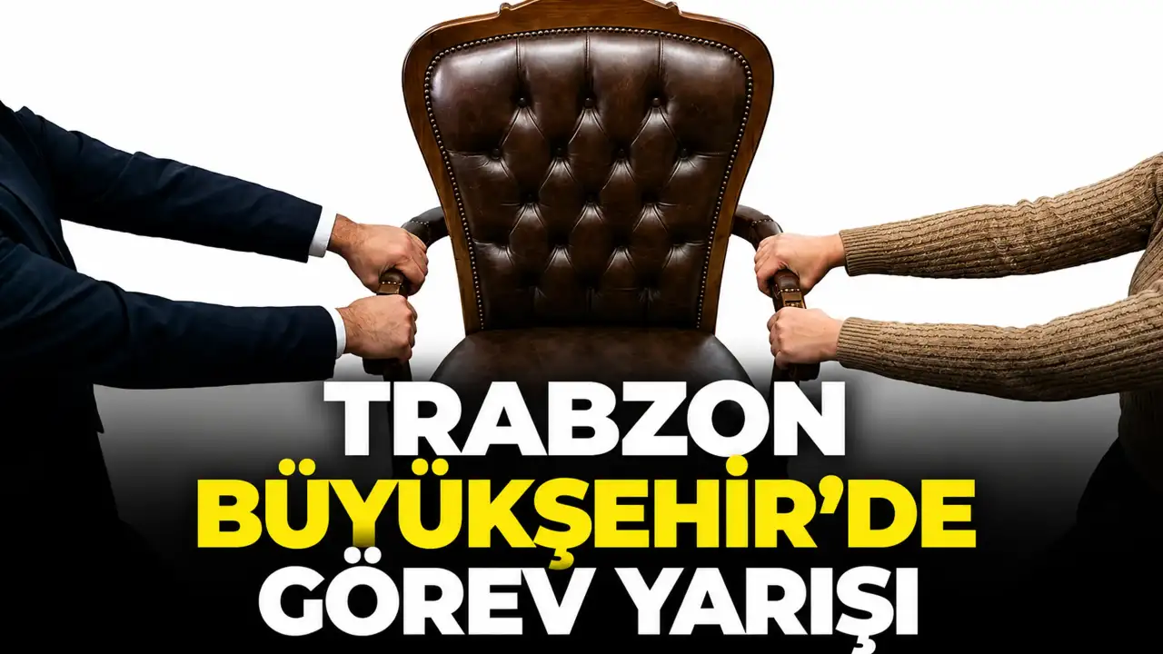 Trabzon Büyükşehir’de görev yarışı