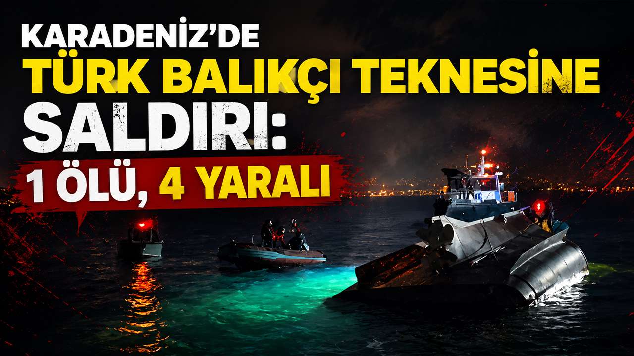 Karadeniz'de balıkçı teknesine saldırı: 1 ölü, 4 yaralı