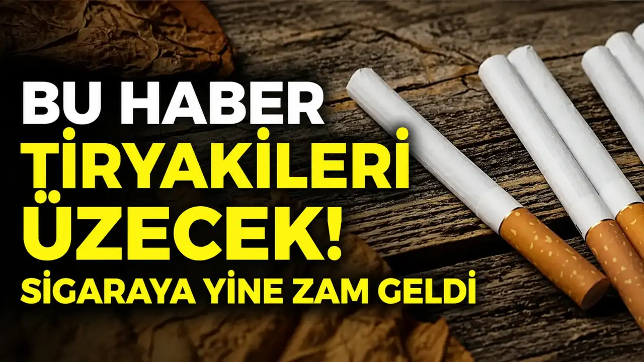 Bu haber tiryakileri üzecek! Sigaraya zam geldi