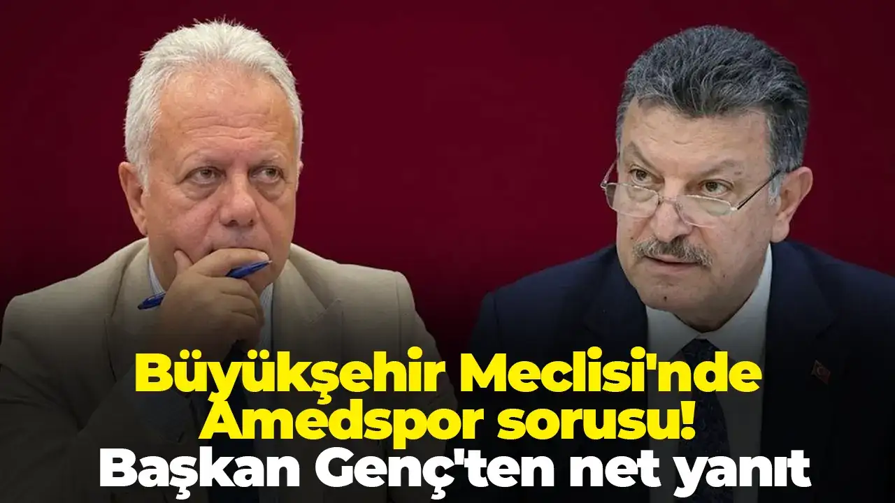 Büyükşehir Meclisi'nde Amedspor sorusu! Başkan Gen
