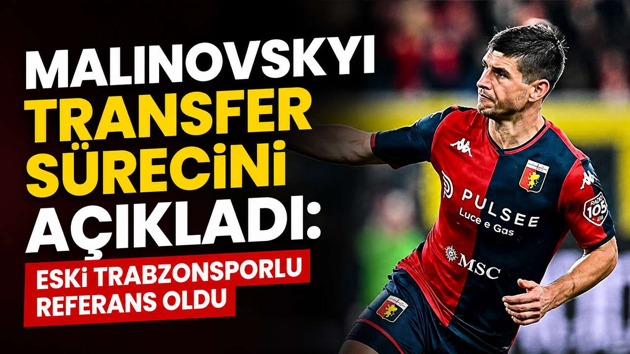 Malinovskyi Transfer sürecini açıkladı: Eski Trabz