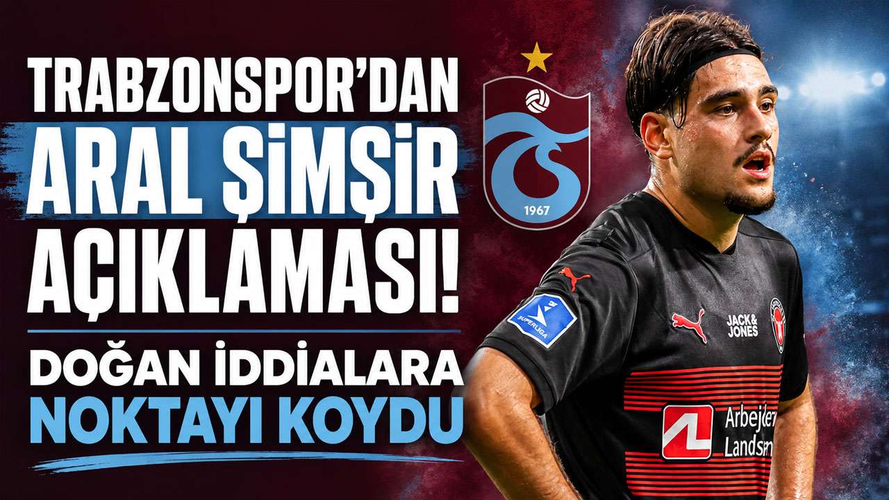 Trabzonspor’dan Aral Şimşir açıklaması! Doğan iddialara nokt