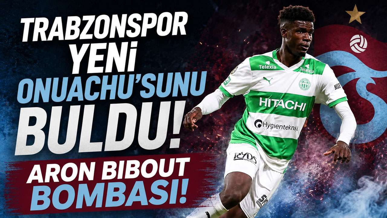 Trabzonspor yeni Onuachu’sunu buldu! Aron Bibout  