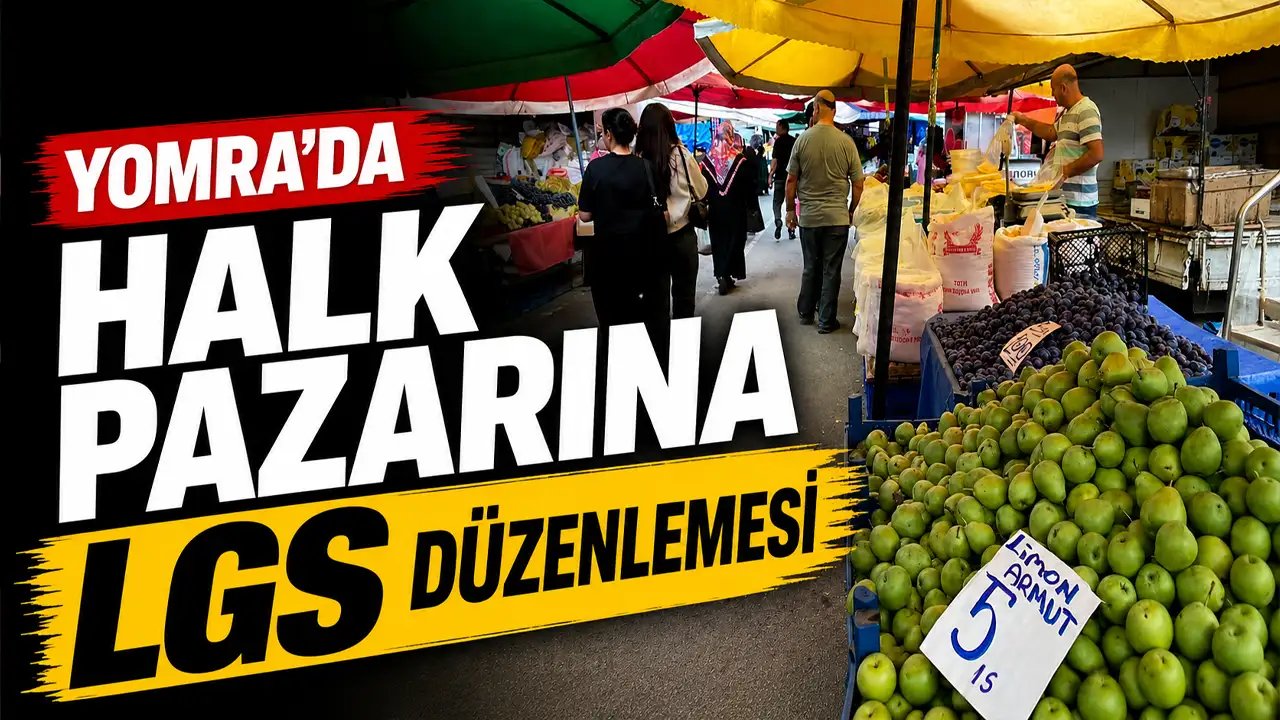 Yomra’da halk pazarına LGS düzenlemesi
