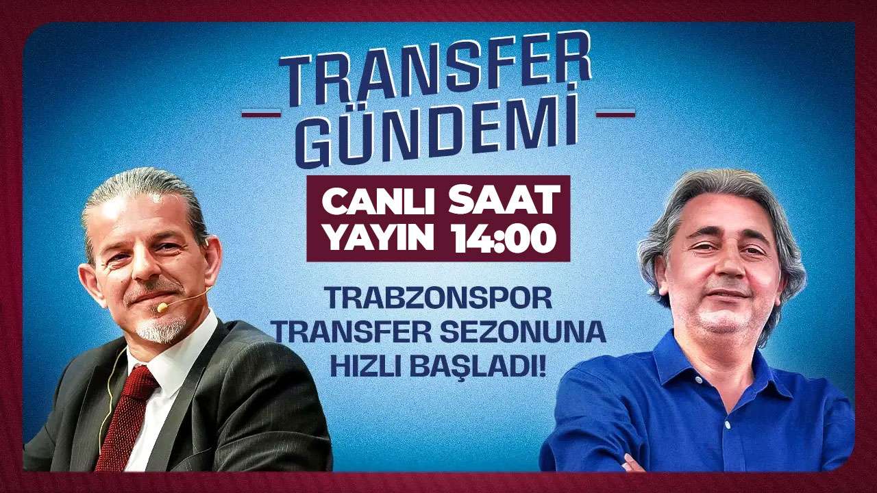 Trabzonspor'daki tüm gelişmeler Transfer Gündemi'nde: Saat 14:00'da Haber61TV'de