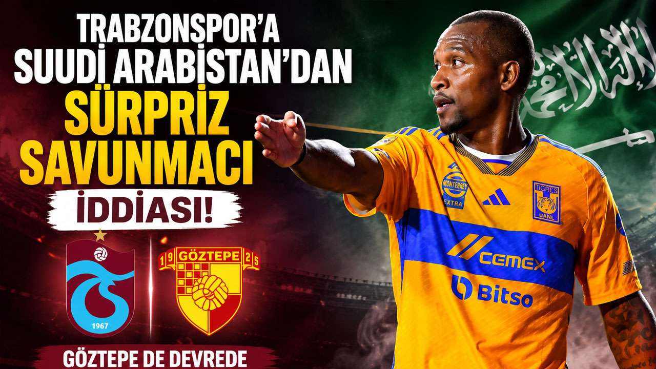 Trabzonspor'a Suudi Arabistan'dan sürpriz savunmacı iddiası! Göztepe de devrede