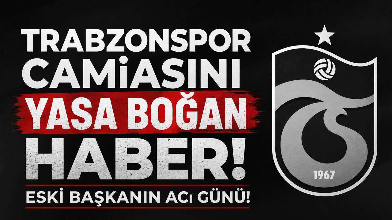 Trabzonspor camiasını yasa boğan haber! Eski başkan Mustafa Günaydın'ın acı günü