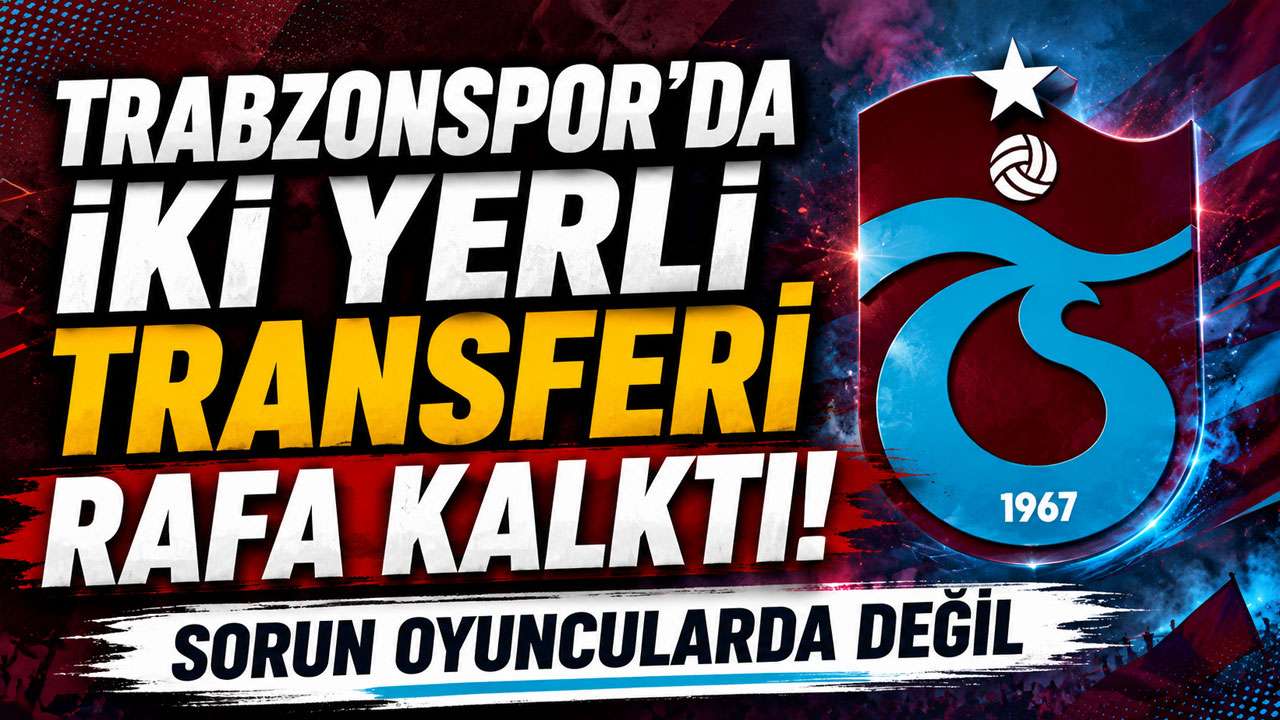 Trabzonspor'da iki yerli transferi rafa kalktı! Sorun oyuncularda değil