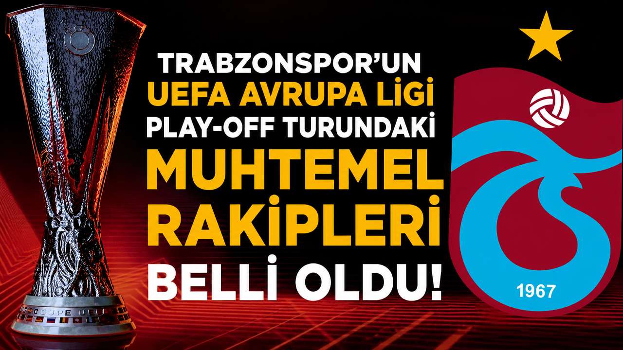 Trabzonspor'un play-off'taki muhtemel rakipleri belli oldu