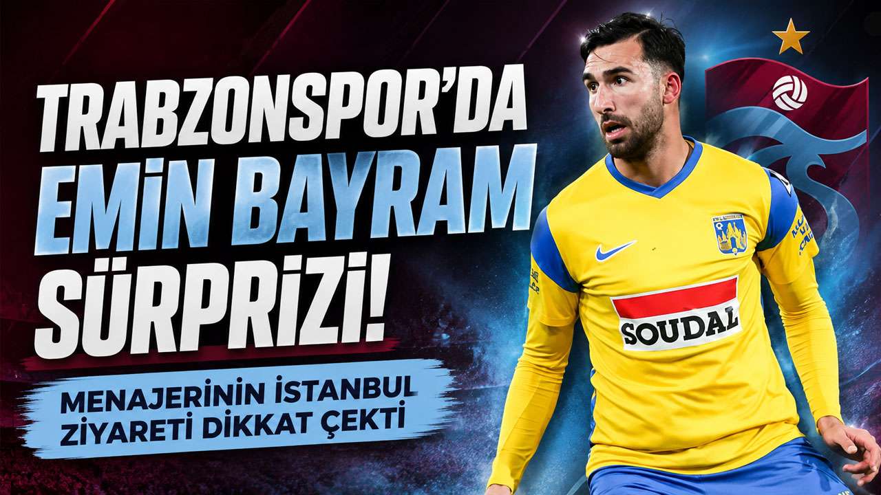 Trabzonspor'da Emin Bayram sürprizi! Menajerinin İstanbul ziyareti dikkat çekti