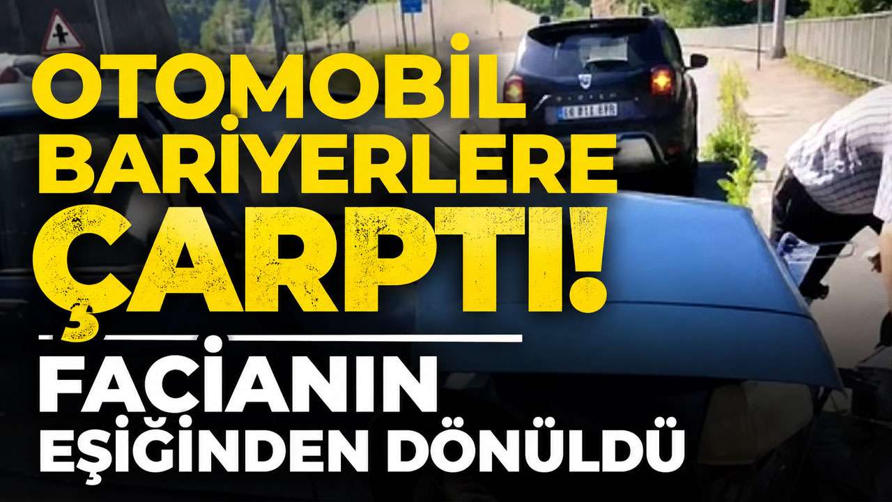 Rize’de otomobil bariyerlere çarptı: Facianın eşiğinden dönüldü
