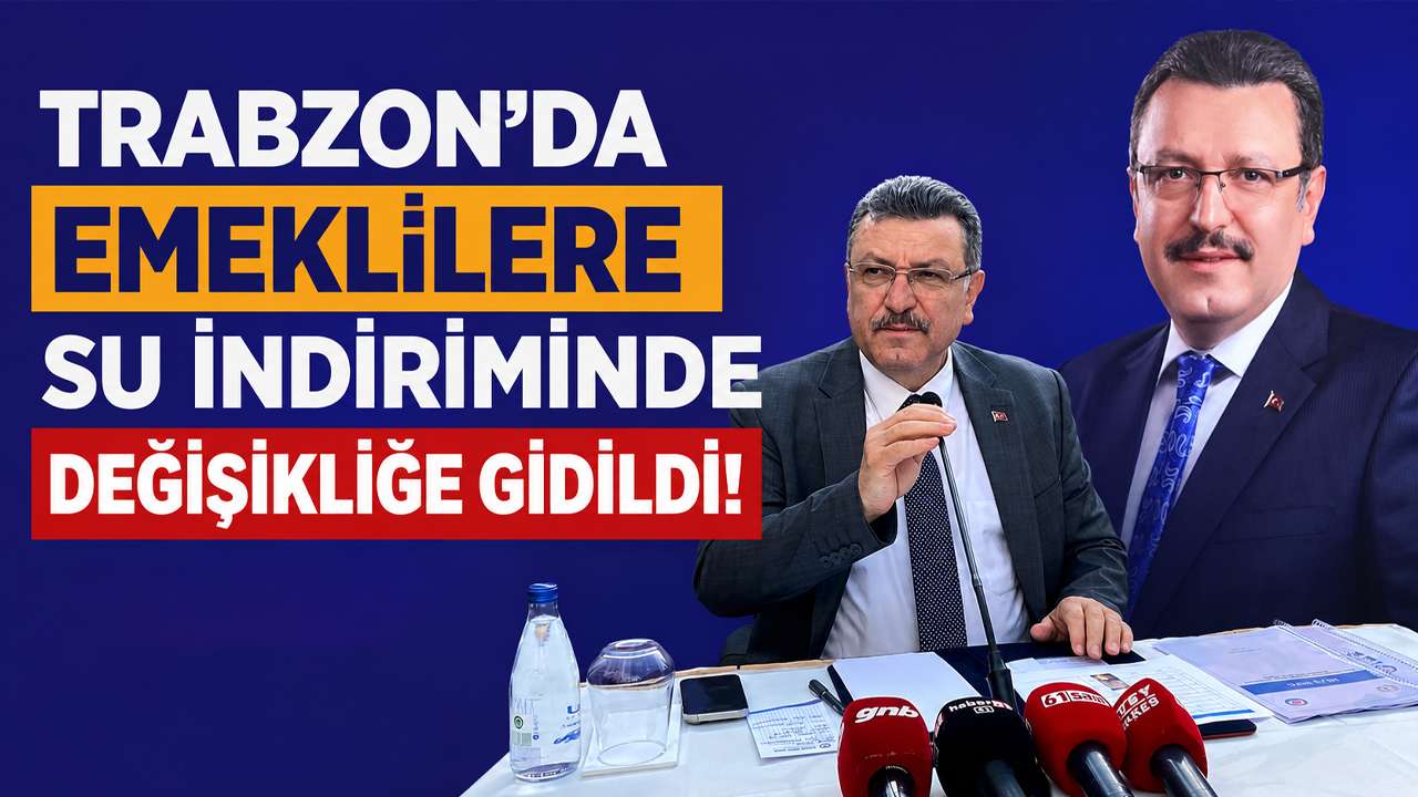 Trabzon’da emeklilere su indiriminde değişikliğe gidildi!