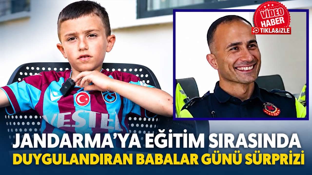 Jandarma’ya eğitim sırasında duygulandıran Babalar Günü sürprizi