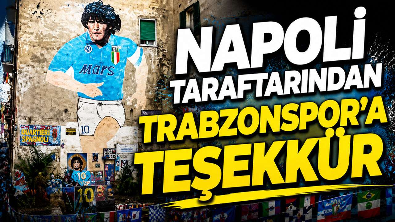 Napoli taraftarından Trabzonspor'a teşekkür
