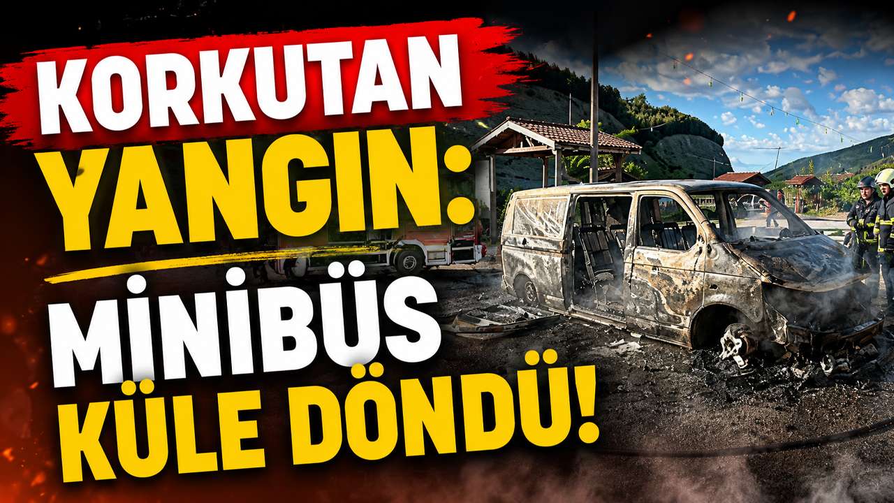 Korkutan yangın: Minibüs küle döndü