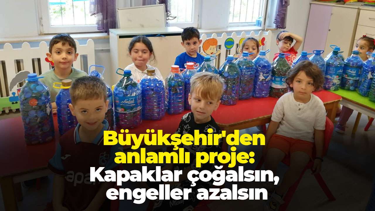 Büyükşehir'den anlamlı proje: Kapaklar çoğalsın, engeller azalsın