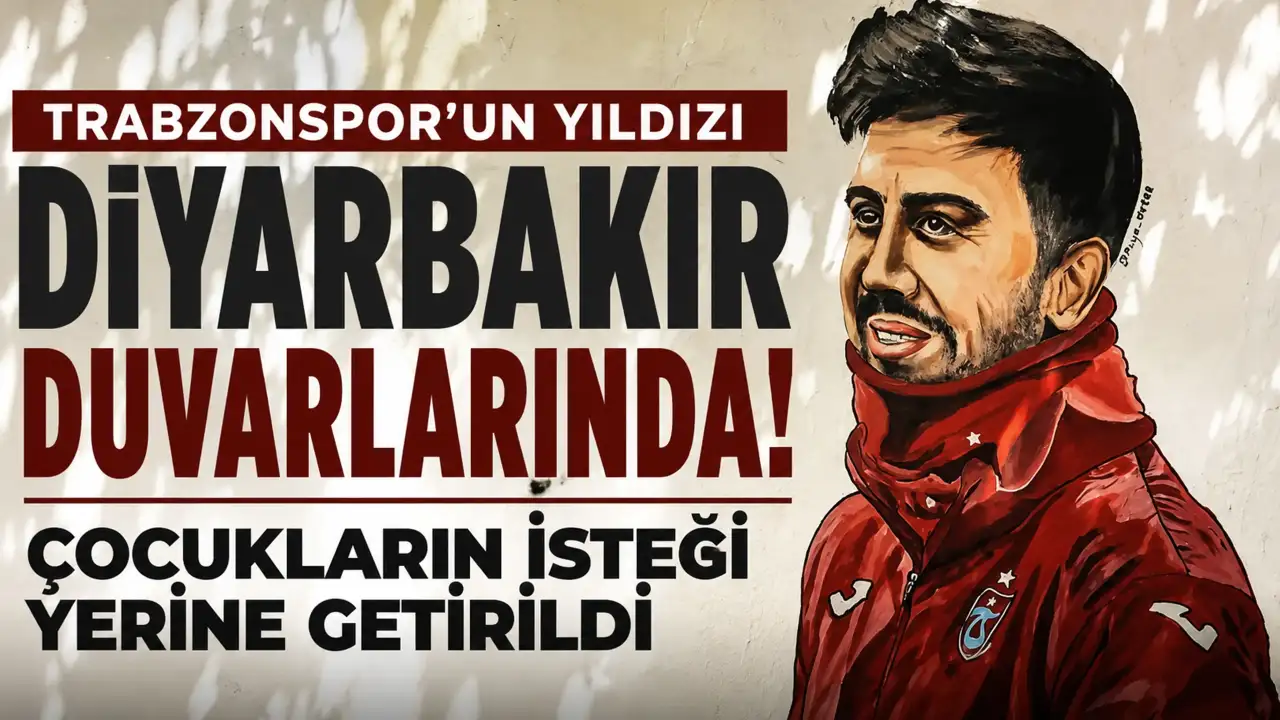 Trabzonspor'un yıldızı Diyarbakır duvarlarında! Çocukların isteği yerine getirildi