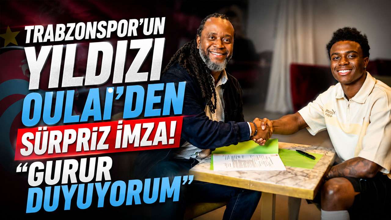 Trabzonspor’un yıldızı Oulai’den sürpriz imza! “Gurur duyuyorum”