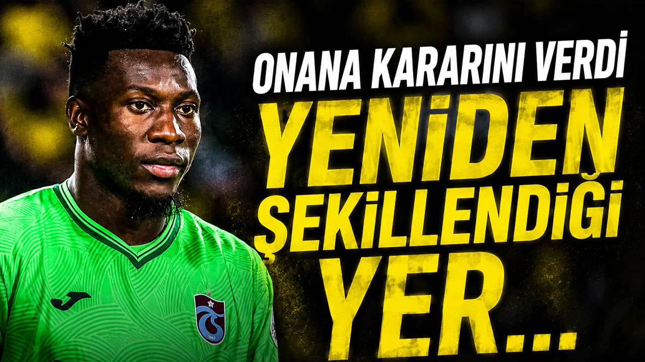 Onana, Manchester United hayalini geride bıraktı; Trabzonspor'a dönüyor